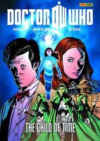 Doctor Who: The Child of Time 1846534607 Book Cover