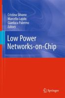 Low Power Networks-On-Chip 1489994378 Book Cover