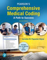Pearson's Comprehensive Medical Coding Plus MyLab Health Professions with Pearson eText -- Access Card Package 0134879309 Book Cover