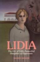 Lidia: Life of Lidia Zamenhof, Daughter of Esperanto 0853981949 Book Cover