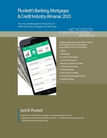 Plunkett's Banking, Mortgages & Credit Industry Almanac 2023: Banking, Mortgages & Credit Industry Market Research, Statistics, Trends and Leading ... Mortgages and Credit Industry Almanac) 162831642X Book Cover