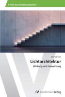 Lichtarchitektur 3639498895 Book Cover