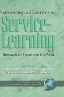 Advancing Knowledge in Service-Learning: Research to Transform the Field (Hc) 1593115695 Book Cover