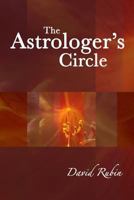 The Astrologer's Circle 1546857583 Book Cover