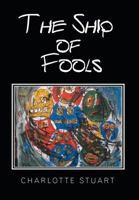 The Ship of Fools 1524594296 Book Cover