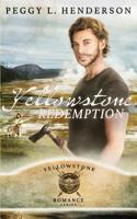 Yellowstone Redemption 1469907682 Book Cover