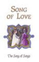 Song of Love: The Song of Songs 0819871060 Book Cover