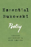 Essential Bukowski: Poetry 006256532X Book Cover