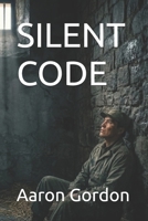 SILENT CODE B0GZNKDQRV Book Cover