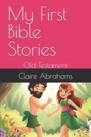 My First Bible Stories: Old Testament B0H9B8V6V4 Book Cover