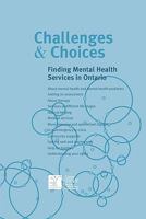 Défis et décisions: Trouver des services de santé mentale en Ontario 088868441X Book Cover