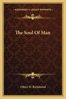 The Soul Of Man 1425322581 Book Cover