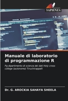 Manuale di laboratorio di programmazione R (Italian Edition) 6207522028 Book Cover