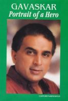 Gavaskar - Portrait of a Hero 9768052538 Book Cover