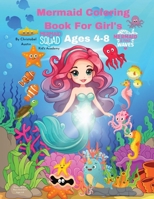 Mermaid Coloring Book For Girls Ages 4-8 B0CT93P56D Book Cover