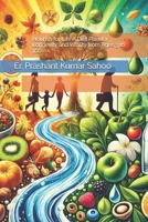 Nourish for Life A Diet Plan for Longevity and Vitality from Ages 3 to 100 9334179554 Book Cover
