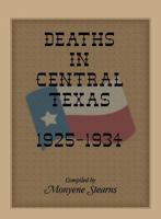 Deaths in Central Texas, 1925-1934 0788423525 Book Cover