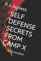Self Defense Secrets from Camp X: Declassified B0BXNKWZBV Book Cover
