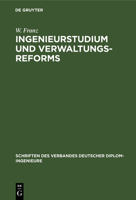 Ingenieurstudium und Verwaltungsreforms 3112466454 Book Cover