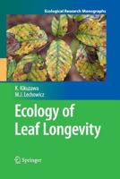 Ecology of Leaf Longevity 4431539174 Book Cover