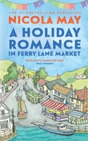 A Holiday Romance in Ferry Lane Market: A completely addictive feel-good romance 0956832393 Book Cover