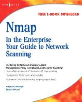 Nmap in the Enterprise: Your Guide to Network Scanning 1597492418 Book Cover