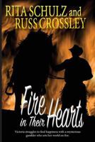 Fire in their Hearts 1927621526 Book Cover
