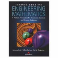 Engineering Mathematics: A Modern Foundation for Electronic, Electrical, and Systems Engineering 0201175576 Book Cover