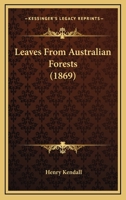 Leaves From Australian Forests 3337311679 Book Cover