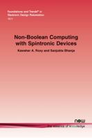 Non-Boolean Computing with Spintronic Devices 1680833626 Book Cover