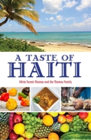 A Taste of Haiti (Hippocrene Cookbook Library) 0781814138 Book Cover