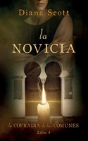 La novicia (La cofradía de las comunes) B091F3JG3G Book Cover