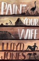 Paint Your Wife 1925095371 Book Cover