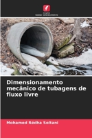 Dimensionamento mecânico de tubagens de fluxo livre 6204154931 Book Cover