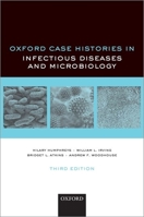 Oxford Case Histories in Problem-Orientated Clinical Microbiology and Infection 0198846487 Book Cover