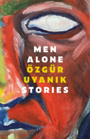 Men Alone: Stories 1914595823 Book Cover
