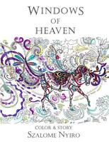 Windows of Heaven 1504961153 Book Cover