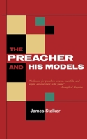 The Preacher and his Models 1932474161 Book Cover