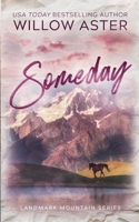 Someday: Special Edition Paperback 1088292852 Book Cover
