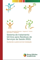 Sistema de tratamento térmico para Resíduos de Serviços da Saúde (RSS) 6139713757 Book Cover