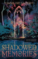 Shadowed Memories (The Sinking Kingdom, 1) 125045980X Book Cover