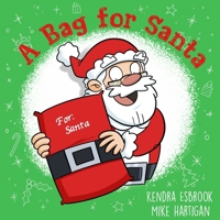 A Bag for Santa B0FM47NKHY Book Cover