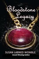 Bloodstone Legacy 0991397789 Book Cover