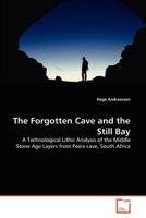 The Forgotten Cave and the Still Bay 3639367723 Book Cover