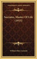 Socrates Master of Life 1017303843 Book Cover