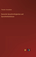 Deutsche Sprachrichtigkeiten und Spracherkenntnisse 3368486578 Book Cover