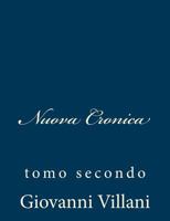 Nuova Cronica: tomo secondo 1483948447 Book Cover