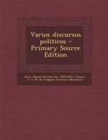 Varios discursos politicos 1245619195 Book Cover