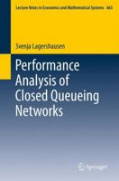 Performance Analysis of Closed Queueing Networks 3642322131 Book Cover