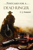 Postcard for a Dead Ringer 1643782541 Book Cover